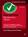 How to Pass Numeracy Tests (eBook): Test Your Knowledge of Number Problems, Data Interpretation Tests and Number Sequences